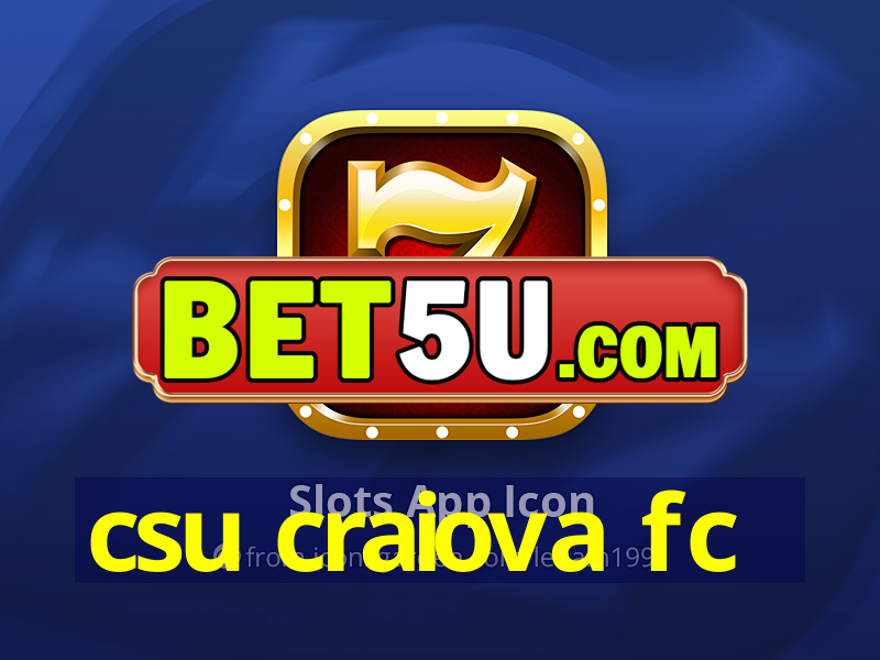 csu craiova fc